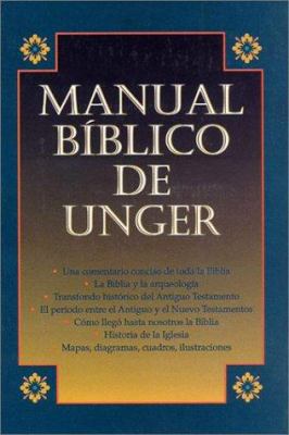 Manual Bíblico de Unger = Unger's Bible Handbook [Spanish] 0825417775 Book Cover