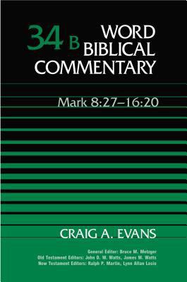 Mark 8:27-16:20 0849902533 Book Cover