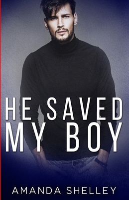 He Saved My Boy 1951947282 Book Cover