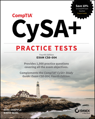 Comptia Cysa+ Practice Tests: Exam Cs0-004 1394414471 Book Cover