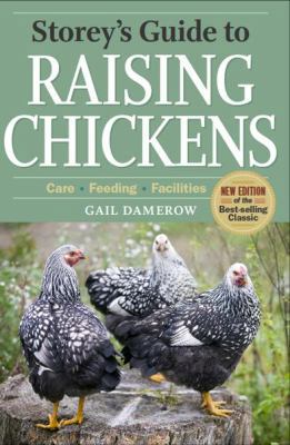 Storey's Guide to Raising Chickens, 3rd Edition... 1603424695 Book Cover