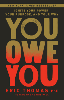 You Owe You: Ignite Your Power, Your Purpose, a... 0593235002 Book Cover
