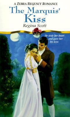 The Marquis' Kiss (Zebra Regency Romance) 0821767054 Book Cover