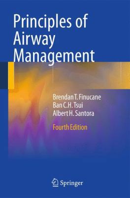 Principles of Airway Management 0387095578 Book Cover