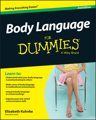 Body Language for Dummies 1119067391 Book Cover