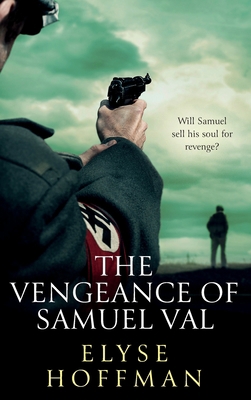 The Vengeance of Samuel Val 1952742331 Book Cover