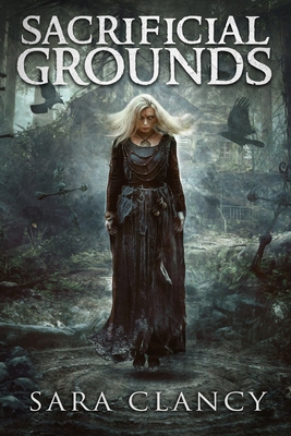 Sacrificial Grounds: Scary Supernatural Horror ... 1086344073 Book Cover