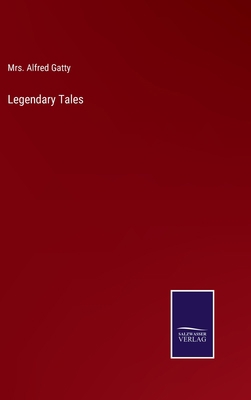 Legendary Tales 3375152698 Book Cover