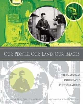 Our People, Our Land, Our Images: International... 1597140570 Book Cover