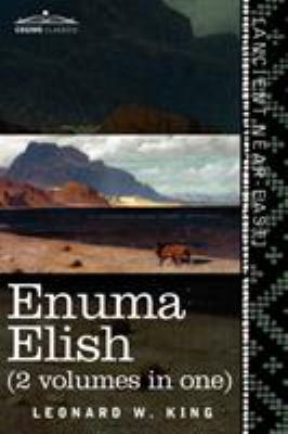 Enuma Elish (2 Volumes in One): The Seven Table... 1616405104 Book Cover