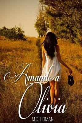 Amando A Olivia [Spanish] 1536890588 Book Cover