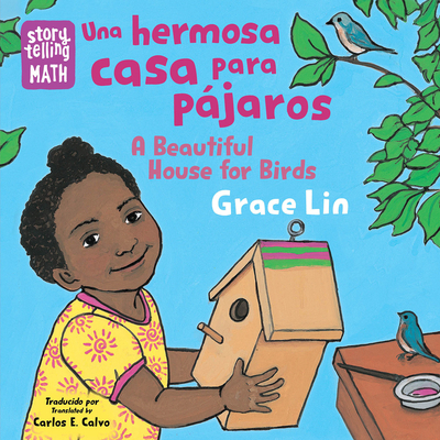 Una Hermosa Casa Para Pájaros / A Beautiful Hou... [Spanish] 162354405X Book Cover