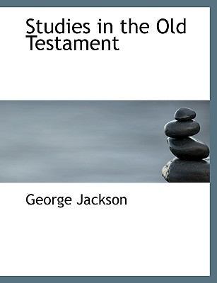 Studies in the Old Testament [Large Print] 1116030489 Book Cover