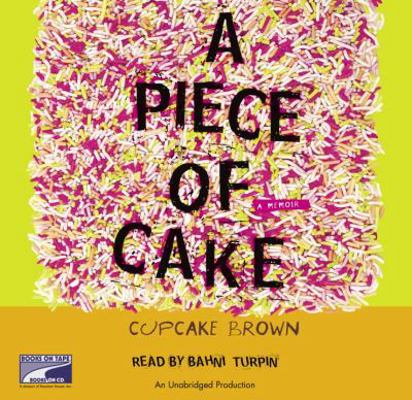 A Piece of Cake: A Memoir 141592693X Book Cover