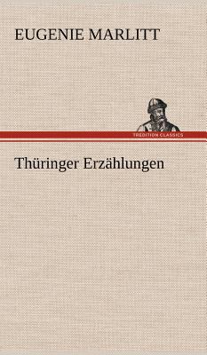 Thuringer Erzahlungen [German] 3847256025 Book Cover