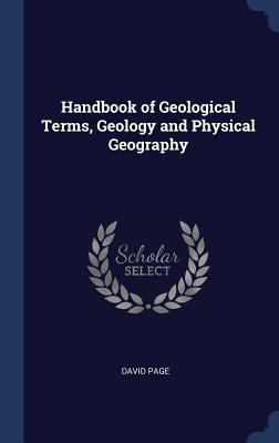 Handbook of Geological Terms, Geology and Physi... 1340346494 Book Cover