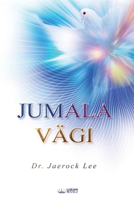 JUMALA VÄGI(Estonian Edition) [Estonian] B0CJQ9F4SF Book Cover
