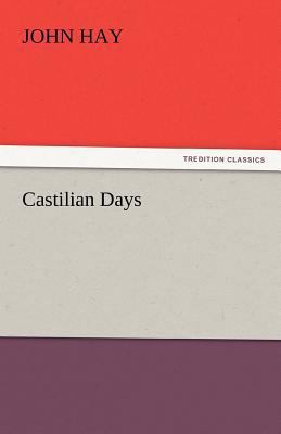 Castilian Days 384243023X Book Cover