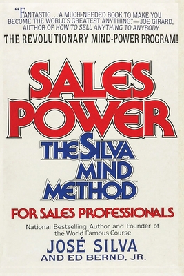Sales Power: The Silva Mind Method for Sales Pr... 870798457X Book Cover
