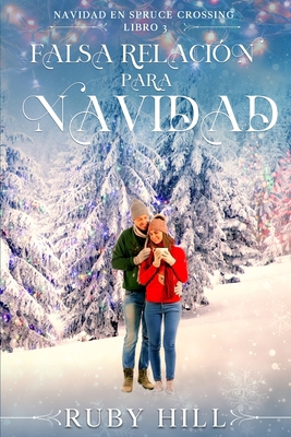 Falsa Relación para Navidad [Spanish] B0DLT11378 Book Cover