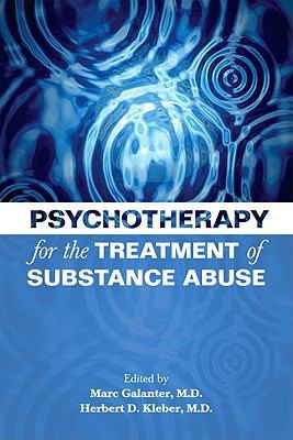 Psychotherapy for the Treatment of Substance Ab... 1585623903 Book Cover