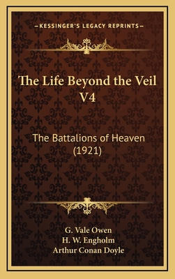 The Life Beyond the Veil V4: The Battalions of ... 1164295861 Book Cover