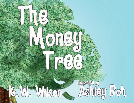 The Money Tree 1950039048 Book Cover