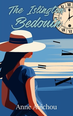 The Islington Bedouin: Poetry Collection 1835635008 Book Cover