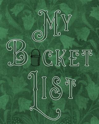 My Bucket List: Adventures - Dreams - Wishes- 1... 1720755752 Book Cover