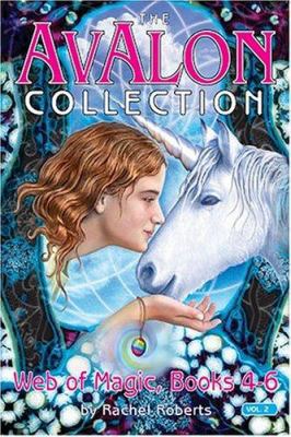 The Avalon Collections: Web Of Magic, Books 4-6... B00BG76LHW Book Cover
