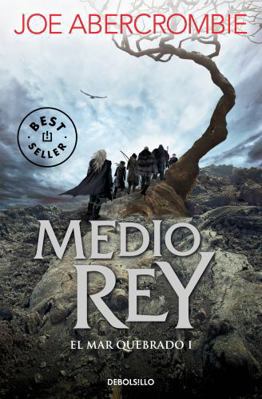 Medio Rey / Half a King [Spanish] 8466341161 Book Cover