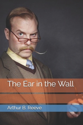 The Ear in the Wall B08XLNTJHJ Book Cover