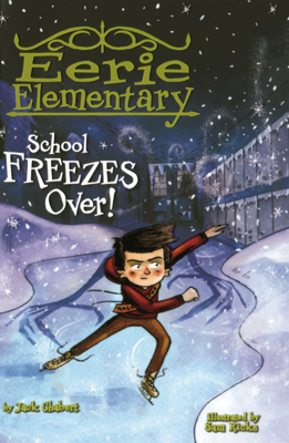 School Freezes Over! B0GN2LKGRG Book Cover