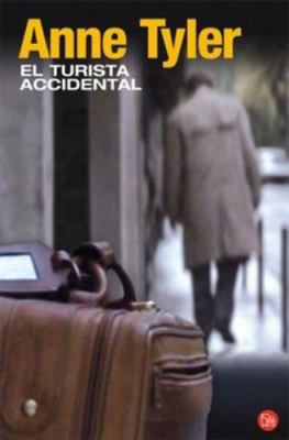 El Turista Accidental [Spanish] 846636935X Book Cover