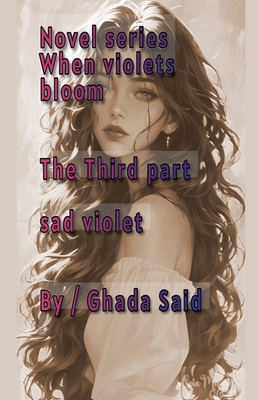 sad Violet B0FB6G519Z Book Cover