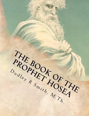 The Book of the Prophet Hosea