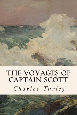 The Voyages of Captain Scott 1515234878 Book Cover