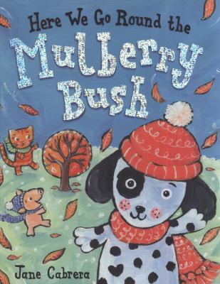 Here We Go Round The Mulberry Bush 186233806X Book Cover