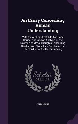 An Essay Concerning Human Understanding: With t... 1340978458 Book Cover