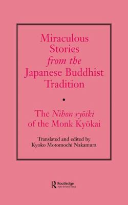 Miraculous Stories from the Japanese Buddhist T... 0700704493 Book Cover