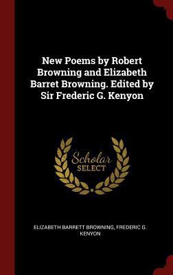 New Poems by Robert Browning and Elizabeth Barr... 1296520838 Book Cover