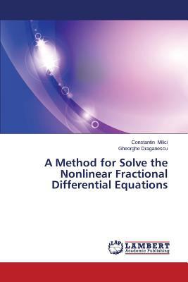 A Method for Solve the Nonlinear Fractional Dif... 3659594377 Book Cover
