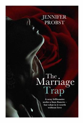 The Marriage Trap (Marriage to a Billionaire) 1471126110 Book Cover