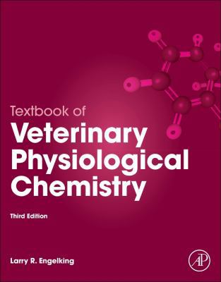 Textbook of Veterinary Physiological Chemistry 0123919096 Book Cover