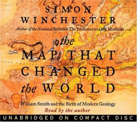 Map That Changed the World CD: William Smith an... 0694525219 Book Cover