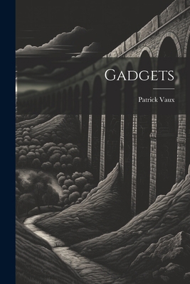 Gadgets 1022390848 Book Cover