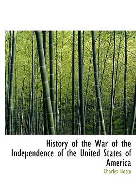 History of the War of the Independence of the U... 1115553372 Book Cover