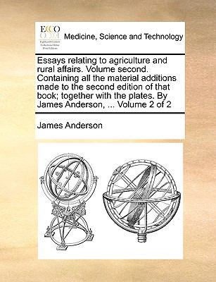 Essays Relating to Agriculture and Rural Affair... 1170121365 Book Cover