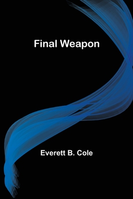 Final Weapon 9355895259 Book Cover