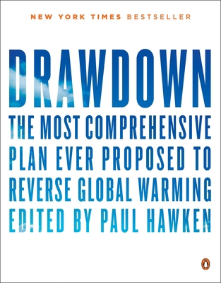Drawdown: The Most Comprehensive Plan Ever Prop... 0143130447 Book Cover